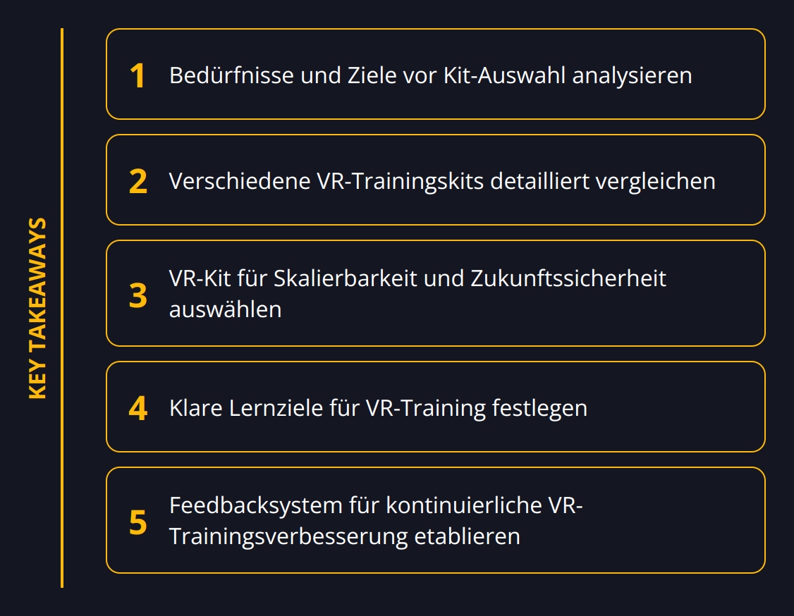 Key Takeaways - How to Use Virtual Reality Training Kits Effectively