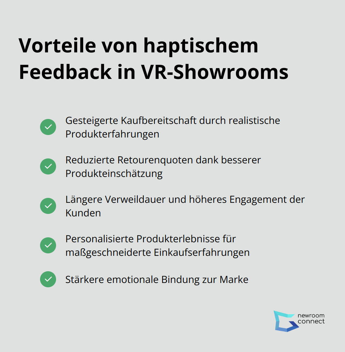 Eine Liste mit Häkchen, die die Vorteile von haptischem Feedback in VR-Showrooms aufzeigt, einschließlich gesteigerter Kaufbereitschaft, reduzierter Retourenquoten und längerer Verweildauer. - Haptisches Feedback